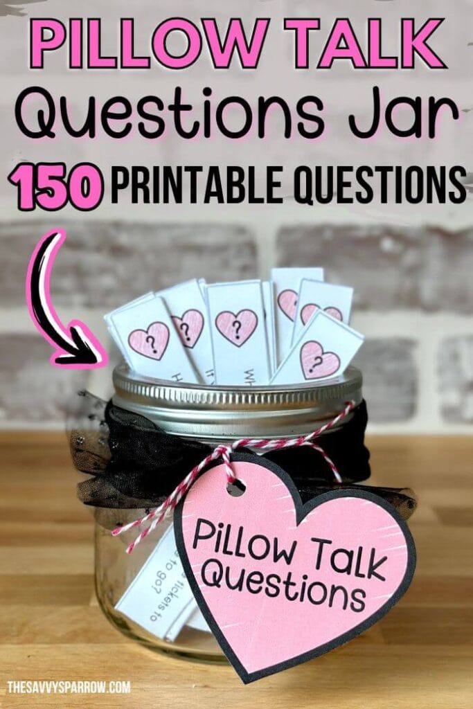 pillow talk questions for couples in a jar