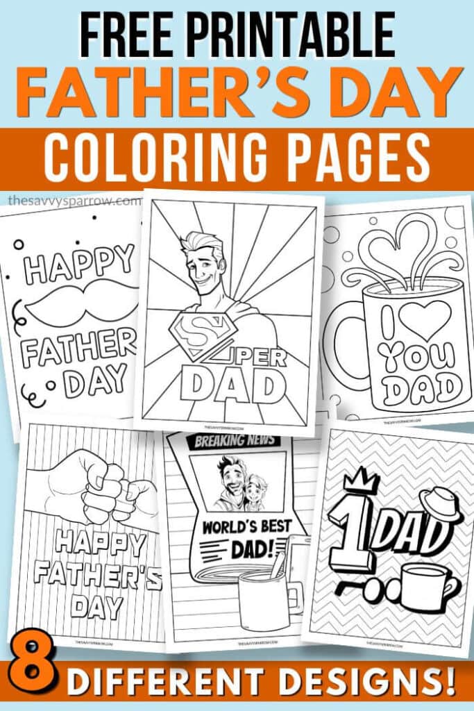 Father's Day Coloring Pages - Free Printable Sheets - The Savvy Sparrow