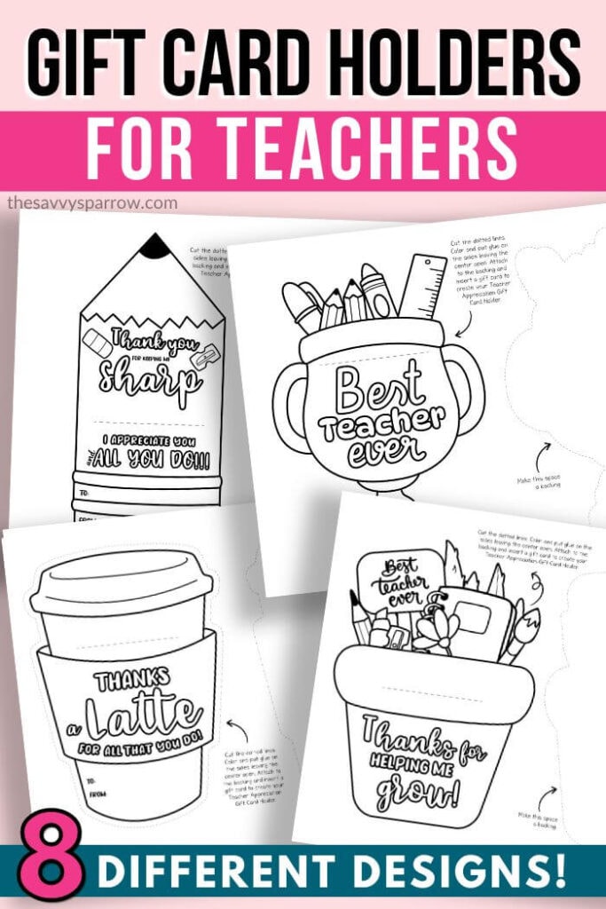 free printable teacher gift card holders for teacher appreciation