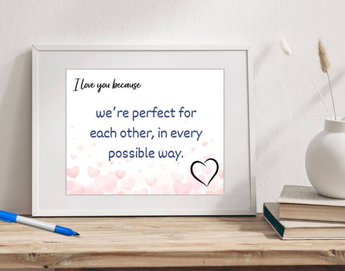 I love you because dry erase frame gift with a love message written on it