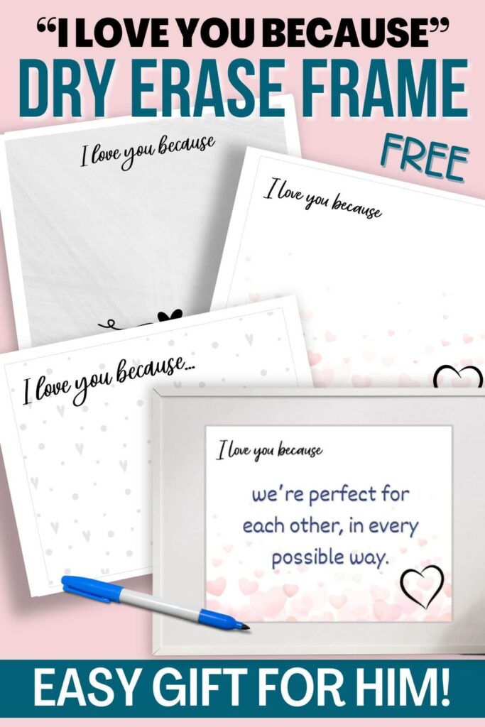 free printable I love you because templates for a memo board frame