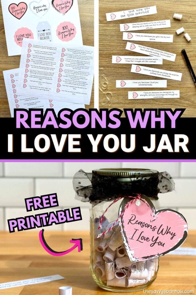 collage showing how to make a reasons why I love you jar with printable templates