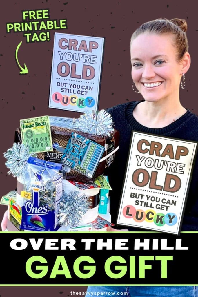 Over the Hill gag gift with a printable tag that says "crap you're old" and a toilet paper cake