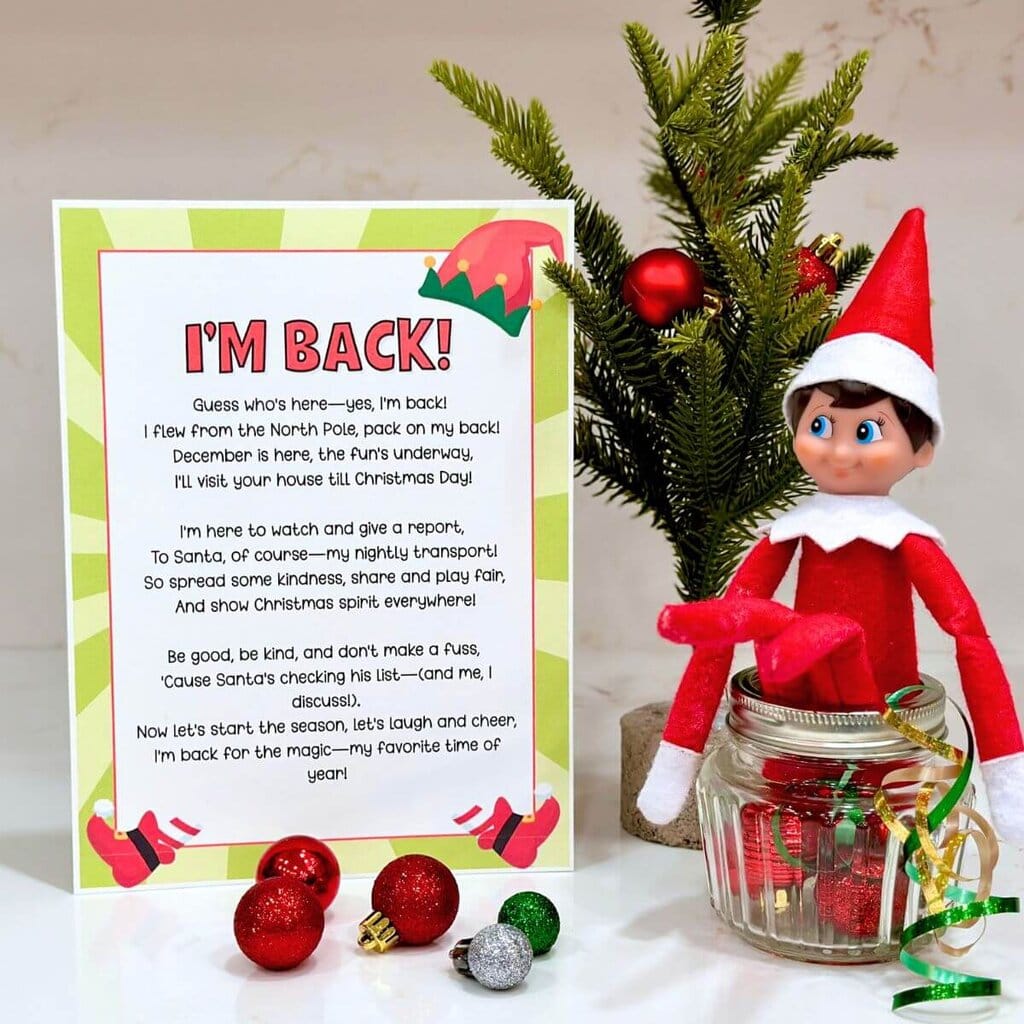 Elf on the Shelf with a free printable elf arrival letter that says "I'm back"