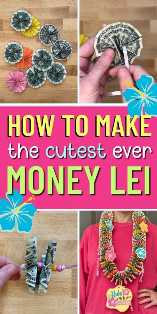 collage showing how to make a money lei with folded dollar bills