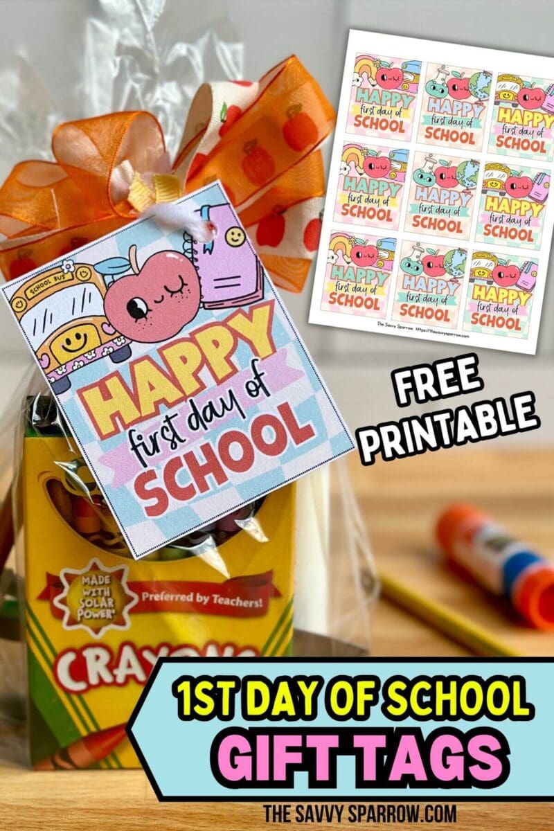 free printable back to school gift tags that say "Happy first day of school"
